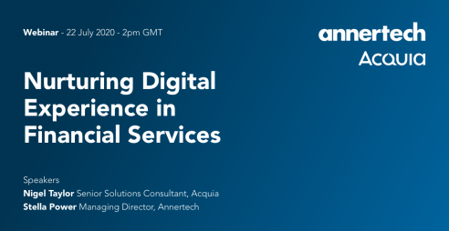 Nurturing Digital Experience in Financial Services webinar - 22nd July 2020