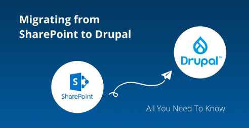 Migrating SharePoint to Drupal - All You Need To Know