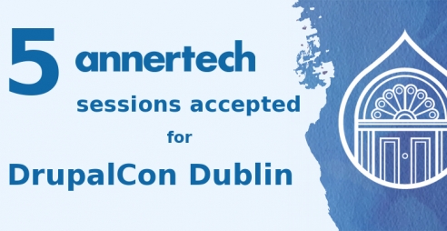 5 Annertech sessions accepted for DrupalCon Dublin