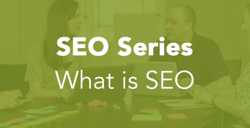 What is SEO - Annertech's SEO Series 1