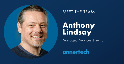 A picture of Annertech's director of managed services Anthony Lindsay appears on a blue background, next to his name and title. The image is titled "Meet the Team".