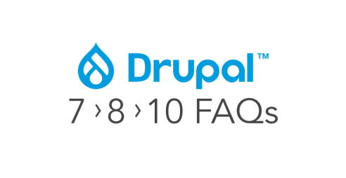 Drupal 7 to Drupal 10 frequently asked questions image.