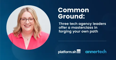 Stella Power takes part in "common ground: three tech agency leaders offer a masterclass in forging your own path.“
