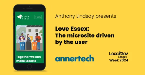 Anthony Lindsay presents Love Essex: The microsite driven by the user