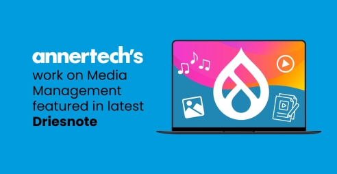 A computer screen features the Drupal logo with media items around it, and the words: Annertech's work on media management featured in latest Driesnote