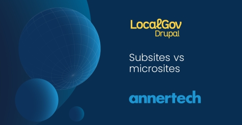 LocalGov Drupal: Subsites versus Microsites