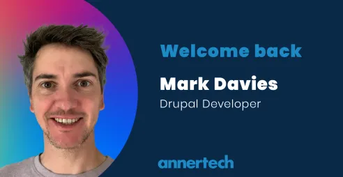Welcome back, Drupal Developer Mark Davies