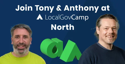 Join Tony and Anthony at LocalGovCamp North
