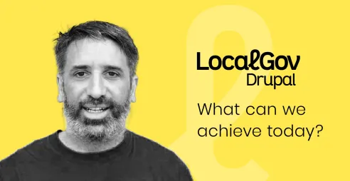 LocalGov Drupal. What can we achieve today?