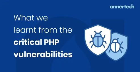 What we learnt from the critical PHP vulnerabilities.