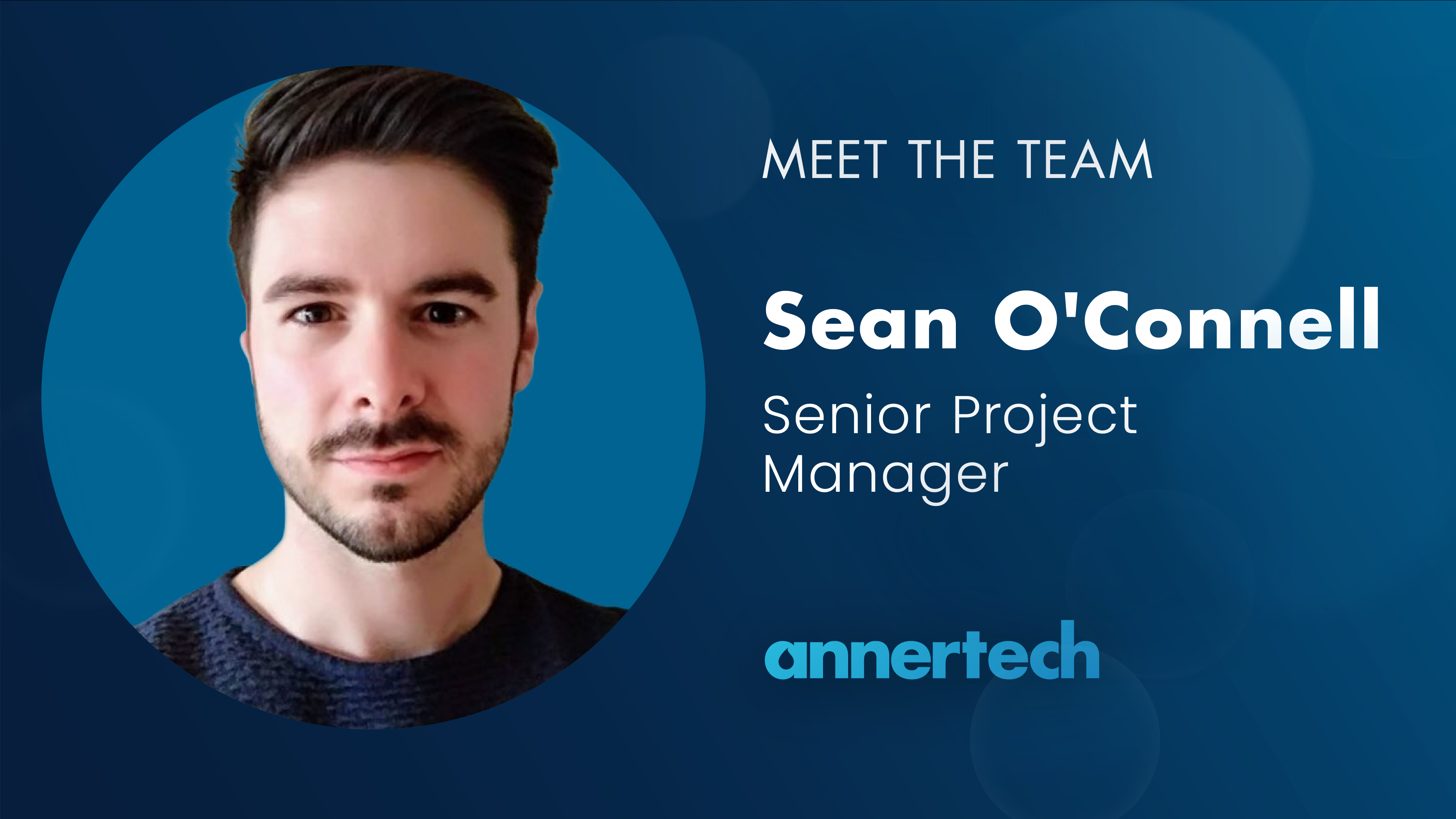 Meet the Team: Sean O'Connell, senior project manager..