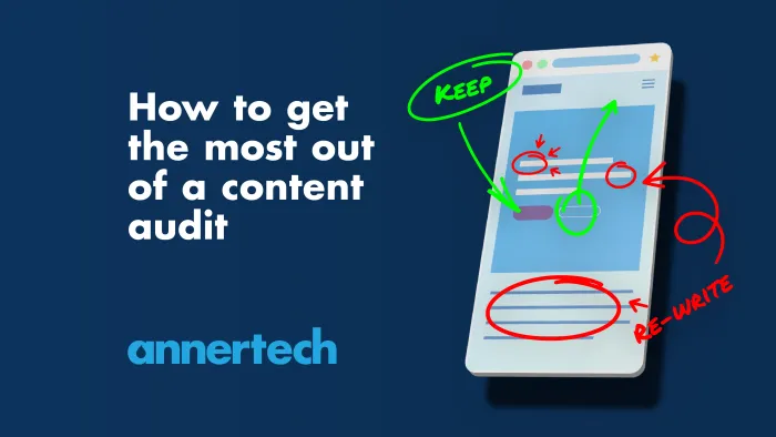 How to get the most out of a content audit
