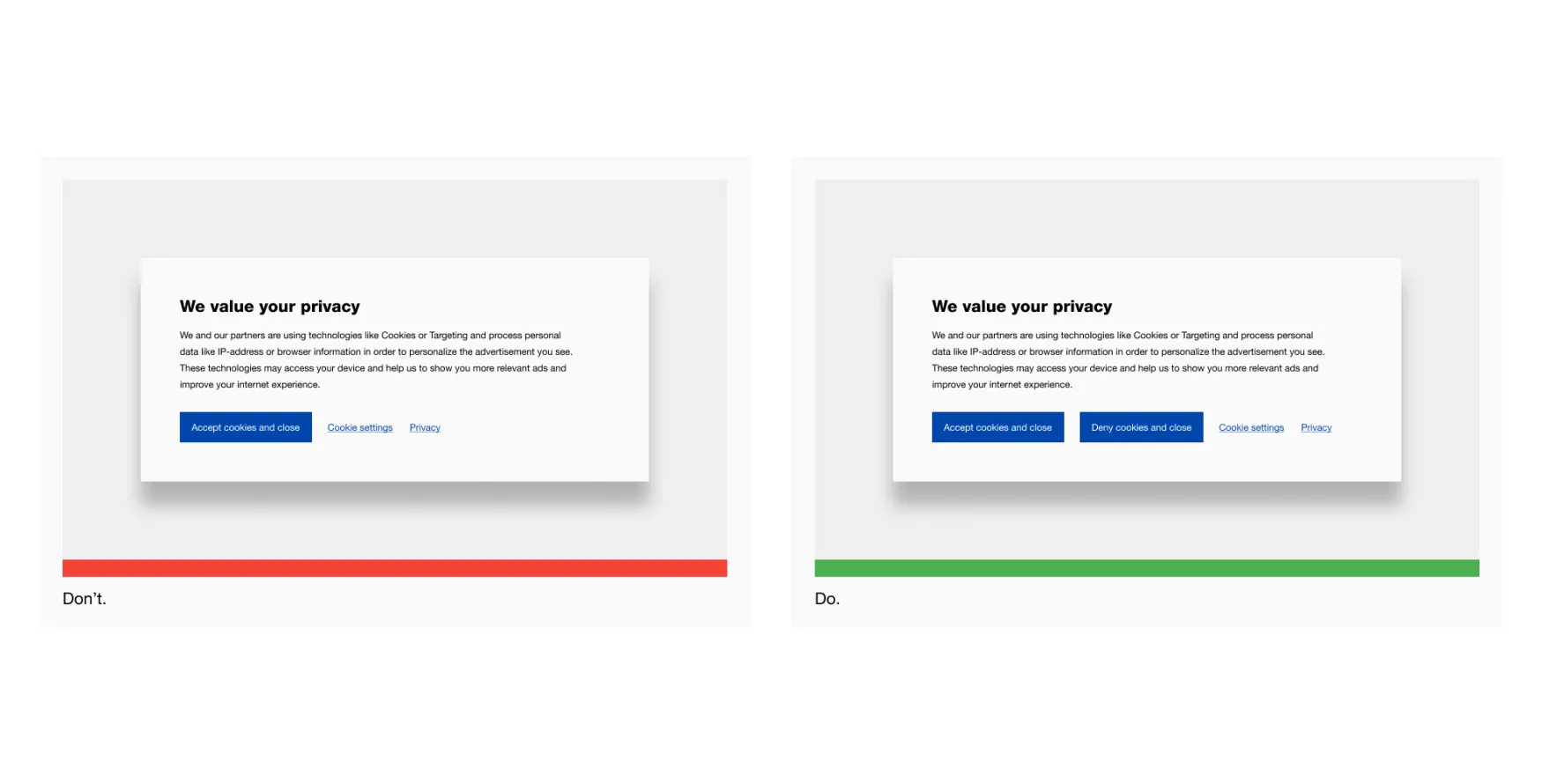 Two cookie banners are side by side - one has an opt-out button, one doesn't.