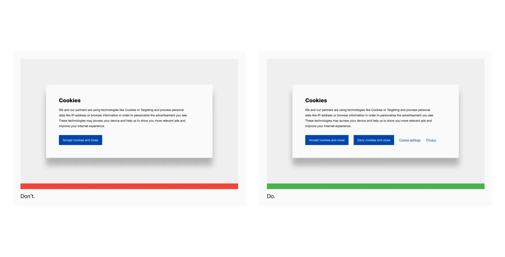 Two cookie banners are side by side - one has an opt-out button, opt-in button and a read-more button. The other just has an opt-in buttonn't.